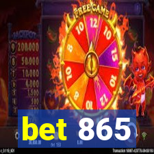 bet 865